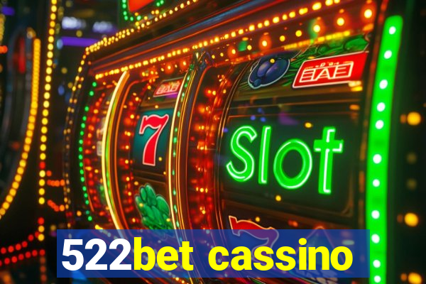 522bet cassino